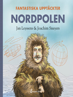 cover image of Fantastiska upptäckter - Nordpolen